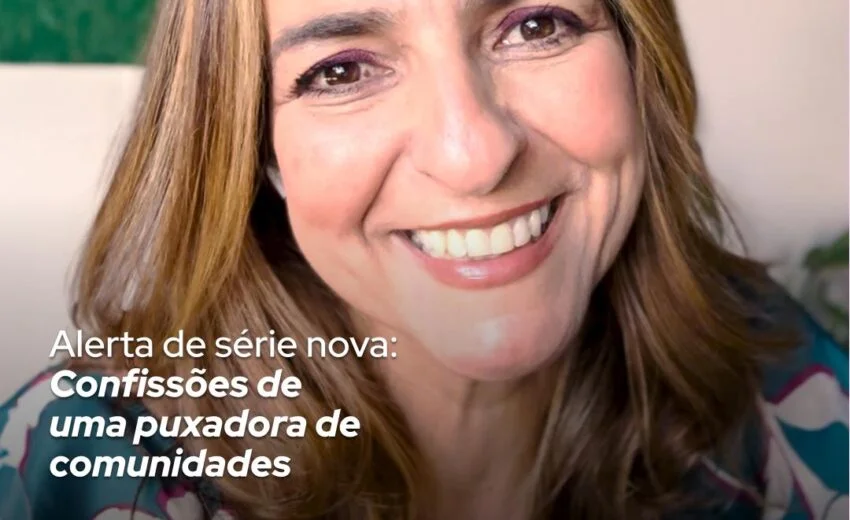 Confissões de Uma Puxadora de Comunidades